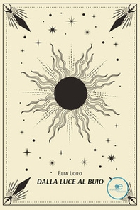 Dalla luce al buio - Librerie.coop