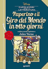 Paperino e il giro del mondo in otto giorni e altre storie ispirate a Jules Verne - Librerie.coop Paperino e il giro del mondo in otto giorni e altre storie ispirate a Jules Verne - Librerie.coop