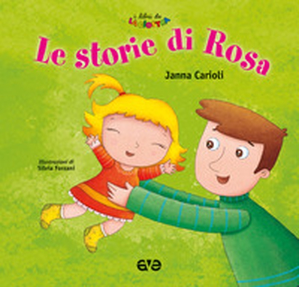 Le storie di Rosa - Librerie.coop Le storie di Rosa - Librerie.coop