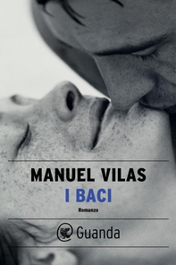 I baci - Librerie.coop I baci - Librerie.coop