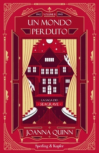 Un mondo perduto. La saga dei Seagrave - Vol. 2 - Librerie.coop