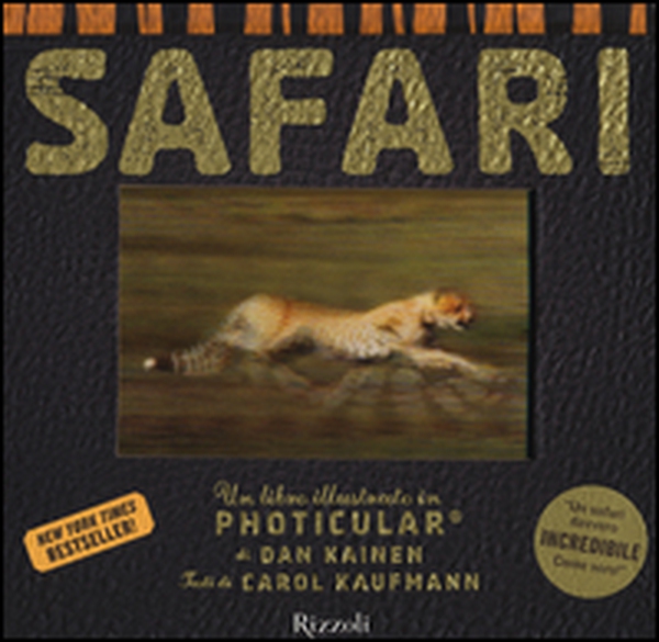 Safari. Un libro illustrato in Photicular® - Librerie.coop Safari. Un libro illustrato in Photicular® - Librerie.coop