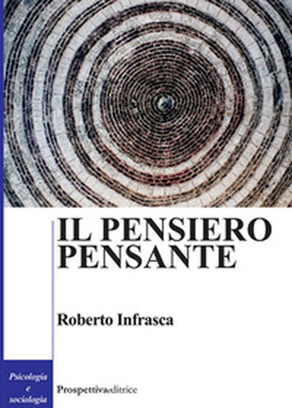 Il pensiero pensante - Librerie.coop Il pensiero pensante - Librerie.coop