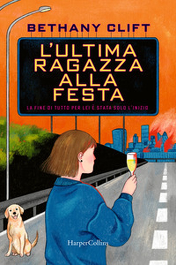 L'ultima ragazza alla festa. La fine di tutto per lei è stata solo l'inizio - Librerie.coop L'ultima ragazza alla festa. La fine di tutto per lei è stata solo l'inizio - Librerie.coop