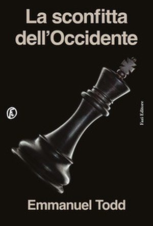 La sconfitta dell'Occidente - Librerie.coop