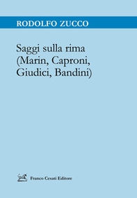 Saggi sulla rima (Marin, Caproni, Giudici, Bandini) - Librerie.coop