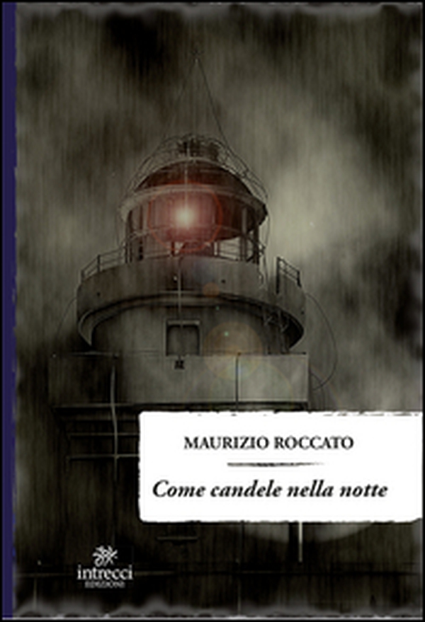 Come candele nella notte - Librerie.coop Come candele nella notte - Librerie.coop