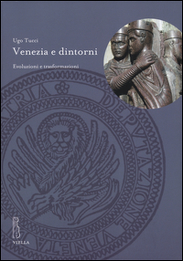 Venezia e dintorni. Evoluzioni e trasformazioni - Librerie.coop Venezia e dintorni. Evoluzioni e trasformazioni - Librerie.coop