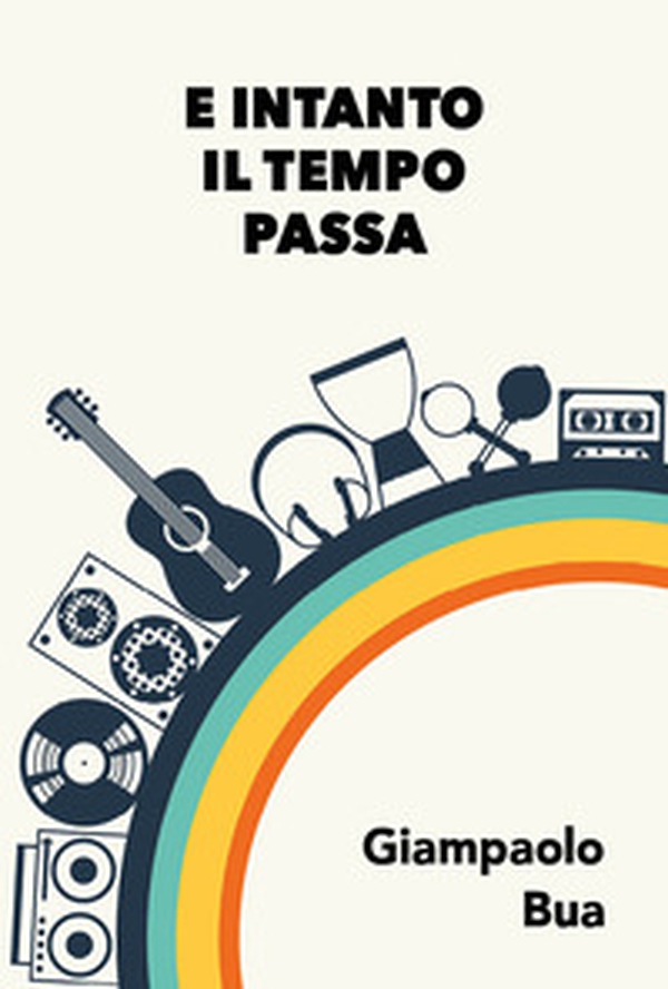E intanto il tempo passa - Librerie.coop E intanto il tempo passa - Librerie.coop