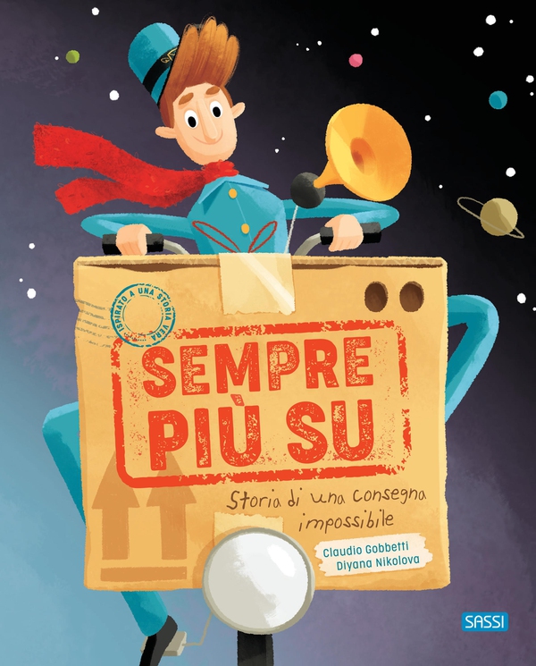 Sempre più su! Storia di una consegna impossibile - Librerie.coop Sempre più su! Storia di una consegna impossibile - Librerie.coop