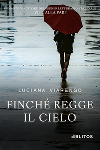 Finché regge il cielo - Librerie.coop