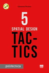 5 Spatial Design Tactics - Librerie.coop 5 Spatial Design Tactics - Librerie.coop