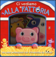 Ci vediamo alla fattoria - Librerie.coop Ci vediamo alla fattoria - Librerie.coop