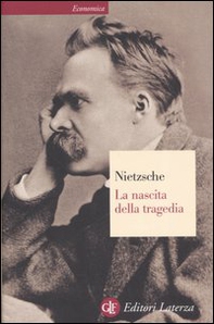 La nascita della tragedia ovvero grecità e pessimismo - Librerie.coop La nascita della tragedia ovvero grecità e pessimismo - Librerie.coop