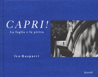 Capri! La foglia e la pietra - Librerie.coop
