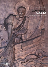 Goffredo Gaeta. Arte sacra a Bologna. Rastignano - Librerie.coop