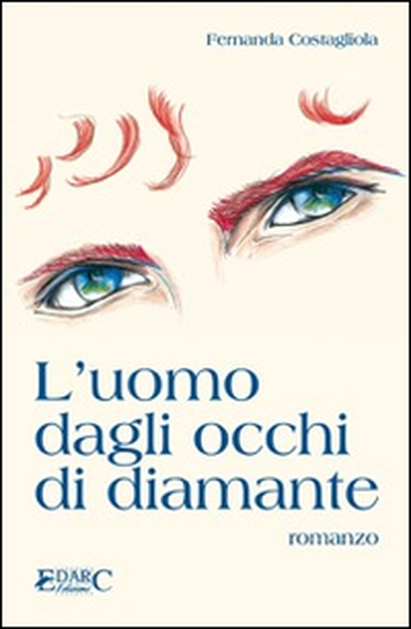 L'uomo dagli occhi di diamante - Librerie.coop L'uomo dagli occhi di diamante - Librerie.coop
