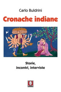 Cronache indiane. Storie, incontri, interviste - Librerie.coop