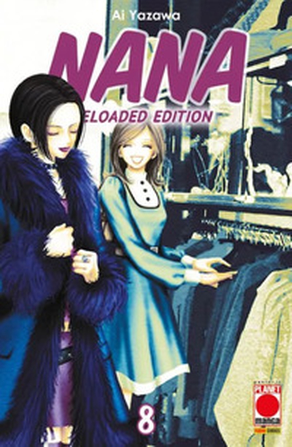 Nana. Reloaded edition - Vol. 8 - Librerie.coop Nana. Reloaded edition - Vol. 8 - Librerie.coop