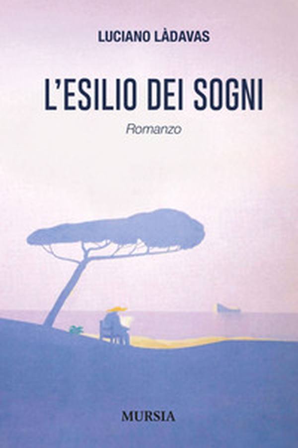 L'esilio dei sogni - Librerie.coop L'esilio dei sogni - Librerie.coop