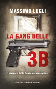 La Gang delle tre B - Librerie.coop