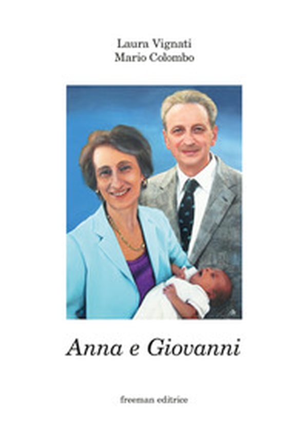 Anna e Giovanni - Librerie.coop Anna e Giovanni - Librerie.coop