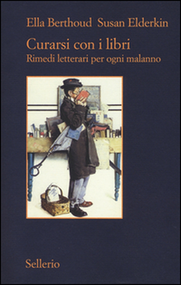 Curarsi con i libri. Rimedi letterari per ogni malanno - Librerie.coop Curarsi con i libri. Rimedi letterari per ogni malanno - Librerie.coop