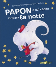 Papon a cui cadde in testa la notte - Librerie.coop