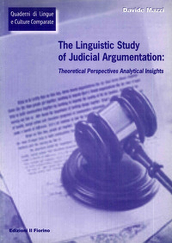 The linguistic study of judicial argumentation - Librerie.coop The linguistic study of judicial argumentation - Librerie.coop