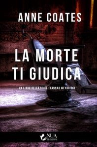 La morte ti giudica - Librerie.coop
