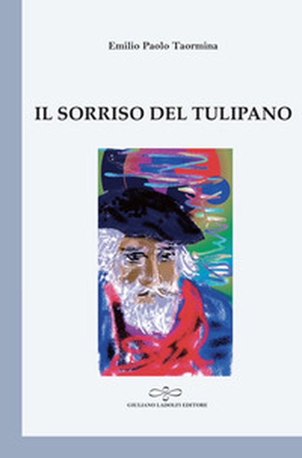 Il sorriso del tulipano - Librerie.coop Il sorriso del tulipano - Librerie.coop