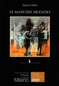 Le mani del silenzio - Librerie.coop
