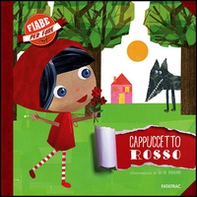 Cappuccetto Rosso. Con adesivi - Librerie.coop
