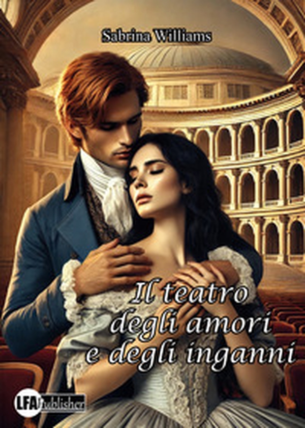Il teatro degli amori e degli inganni - Librerie.coop