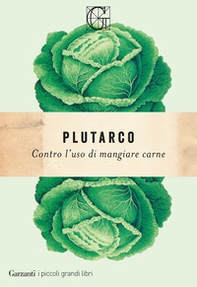 Contro l'uso di mangiare carne - Librerie.coop