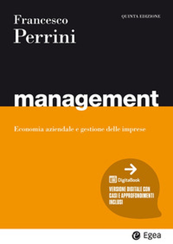 Management. Economia e gestione delle imprese - Librerie.coop Management. Economia e gestione delle imprese - Librerie.coop