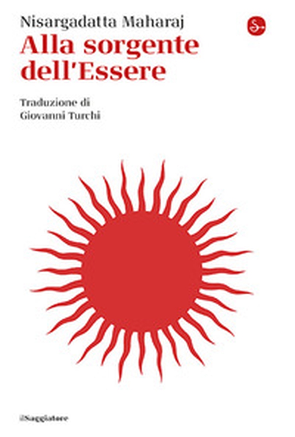 Alla sorgente dell'essere - Librerie.coop Alla sorgente dell'essere - Librerie.coop