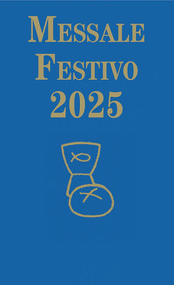Messale festivo 2025 - Librerie.coop Messale festivo 2025 - Librerie.coop