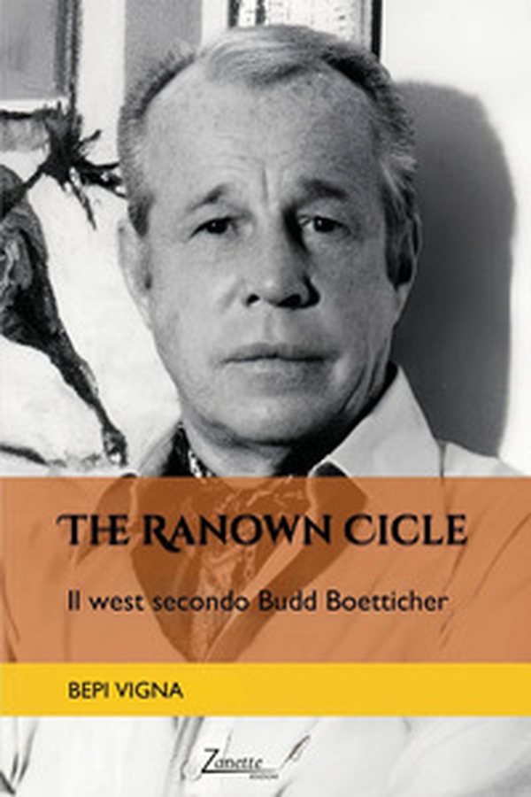 The ranown cicle. Il west secondo Budd Boetticher - Librerie.coop The ranown cicle. Il west secondo Budd Boetticher - Librerie.coop
