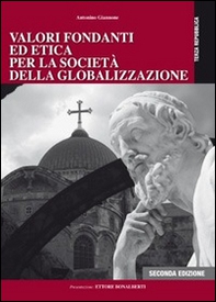 Valori fondanti ed etica per la società della globalizzazione - Librerie.coop