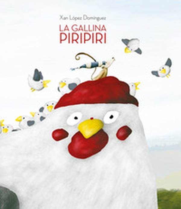 La gallina Piripiri - Librerie.coop La gallina Piripiri - Librerie.coop