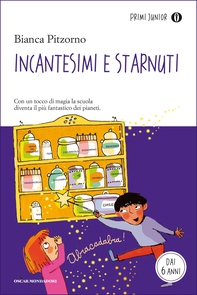 Incantesimi e starnuti - Librerie.coop Incantesimi e starnuti - Librerie.coop