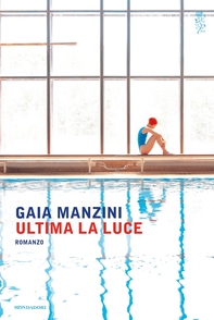 Ultima la luce - Librerie.coop