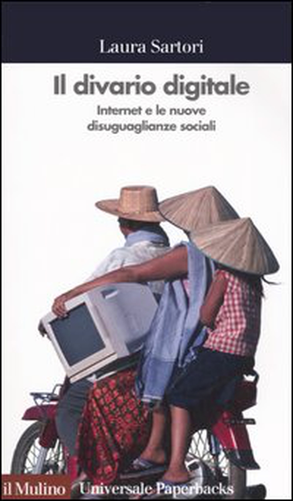 Il divario digitale. Internet e le nuove disuguaglianze sociali - Librerie.coop Il divario digitale. Internet e le nuove disuguaglianze sociali - Librerie.coop
