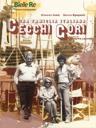 Cecchi Gori. Una famiglia italiana - Librerie.coop Cecchi Gori. Una famiglia italiana - Librerie.coop