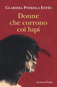 Donne che corrono coi lupi - Librerie.coop
