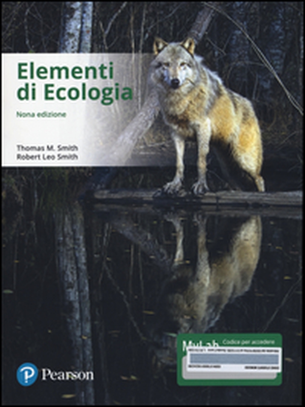 Elementi di ecologia. Ediz. mylab. Con eText - Librerie.coop Elementi di ecologia. Ediz. mylab. Con eText - Librerie.coop