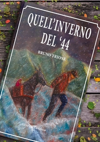 Quell'inverno del '44 - Librerie.coop