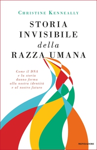 Storia invisibile della razza umana - Librerie.coop