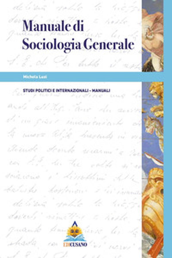 Manuale di sociologia generale - Librerie.coop Manuale di sociologia generale - Librerie.coop